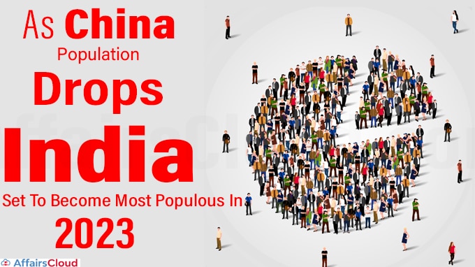 As China Population Drops India Set To Become Most Populous In 2023 As China Population Drops India Set To Become Most Populous In 2023